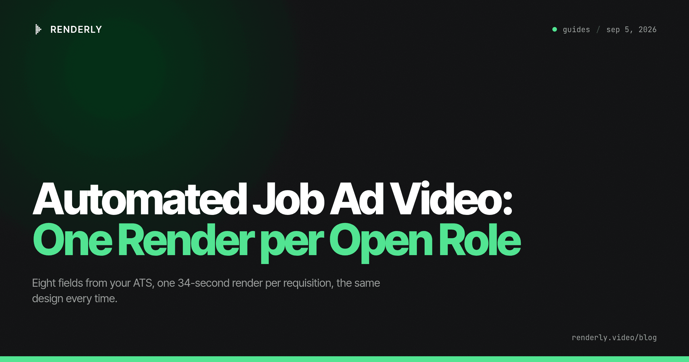 Automated Job Ad Video: One Render per Open Role