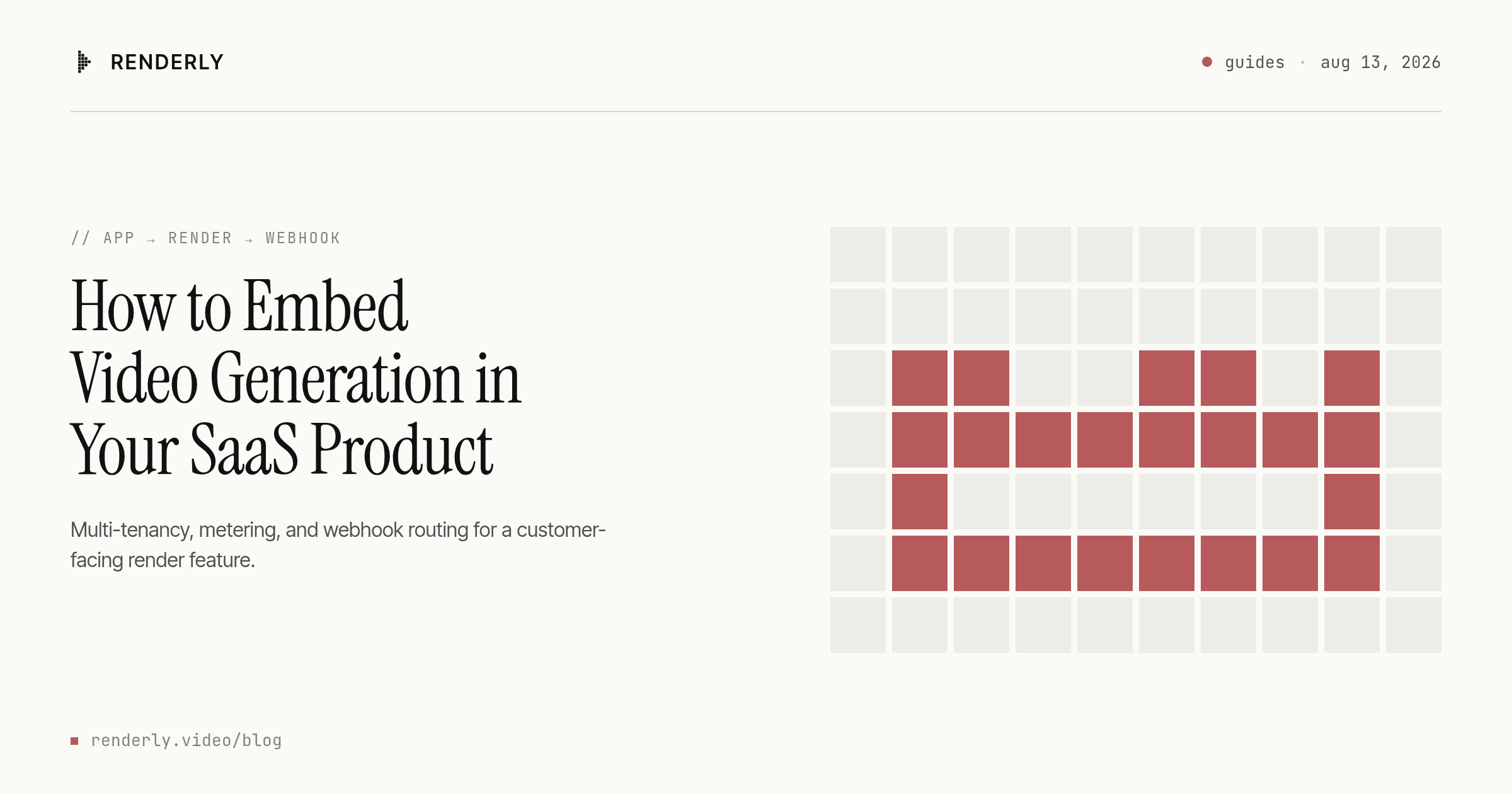 How to Embed Video Generation in Your SaaS Product