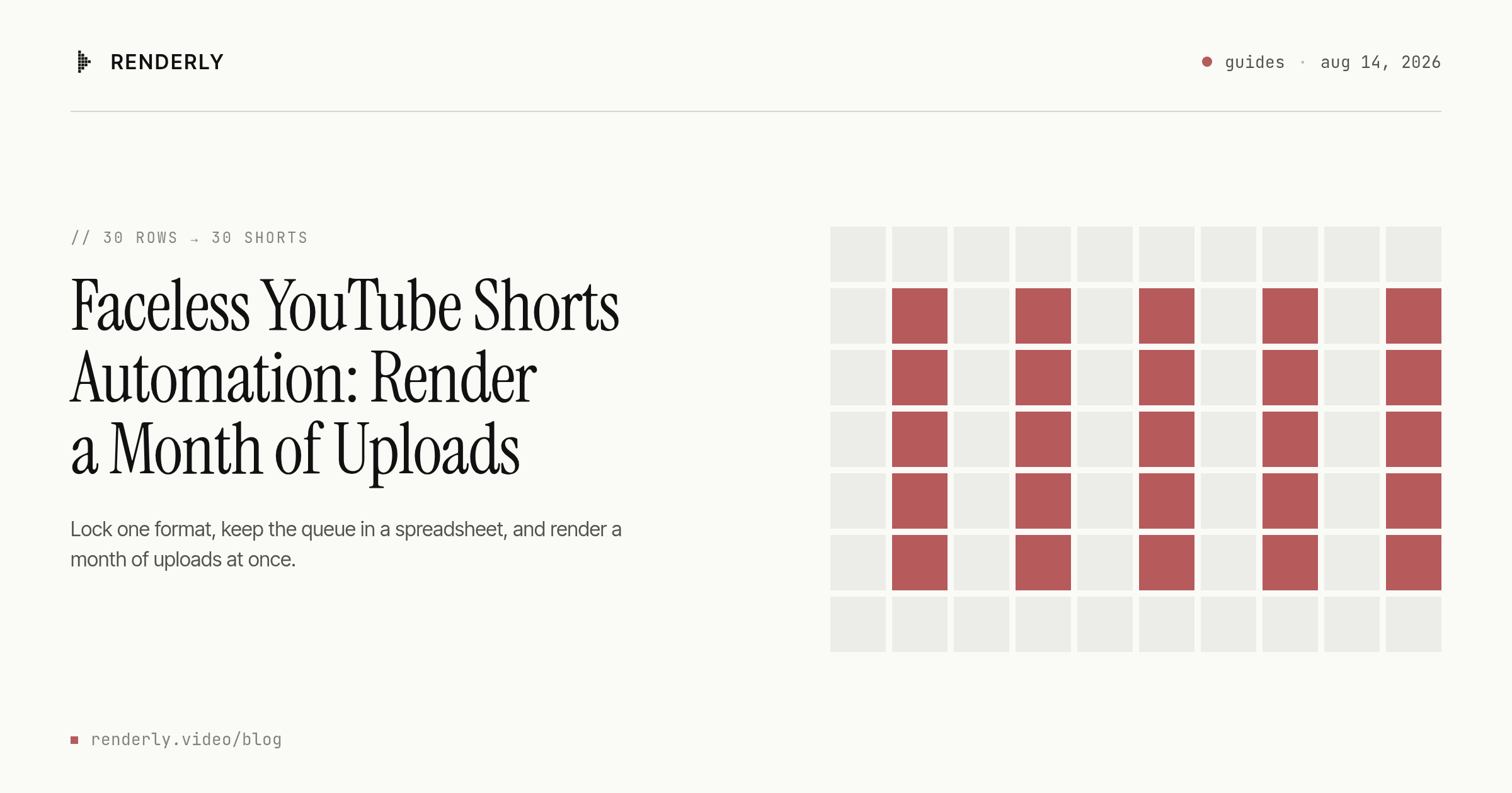 Faceless YouTube Shorts Automation: Render a Month of Uploads