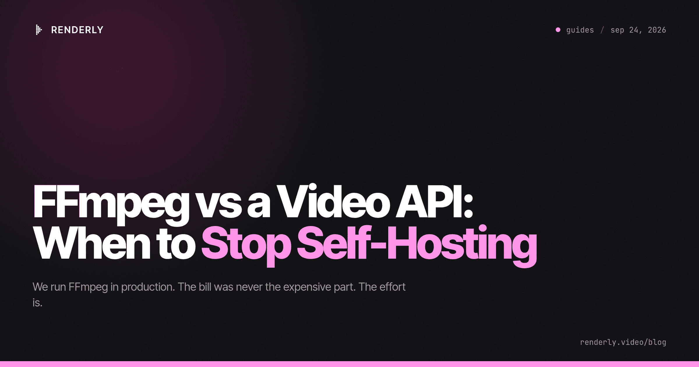 FFmpeg vs a Video API: When to Stop Self-Hosting