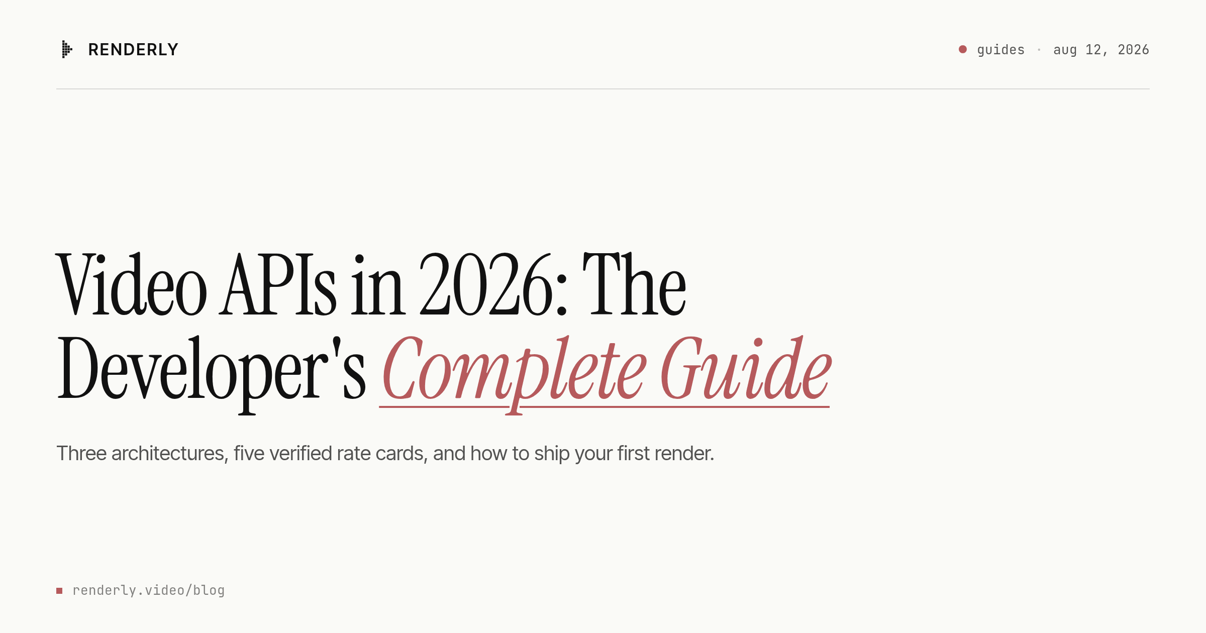 Video APIs in 2026: The Developer's Complete Guide