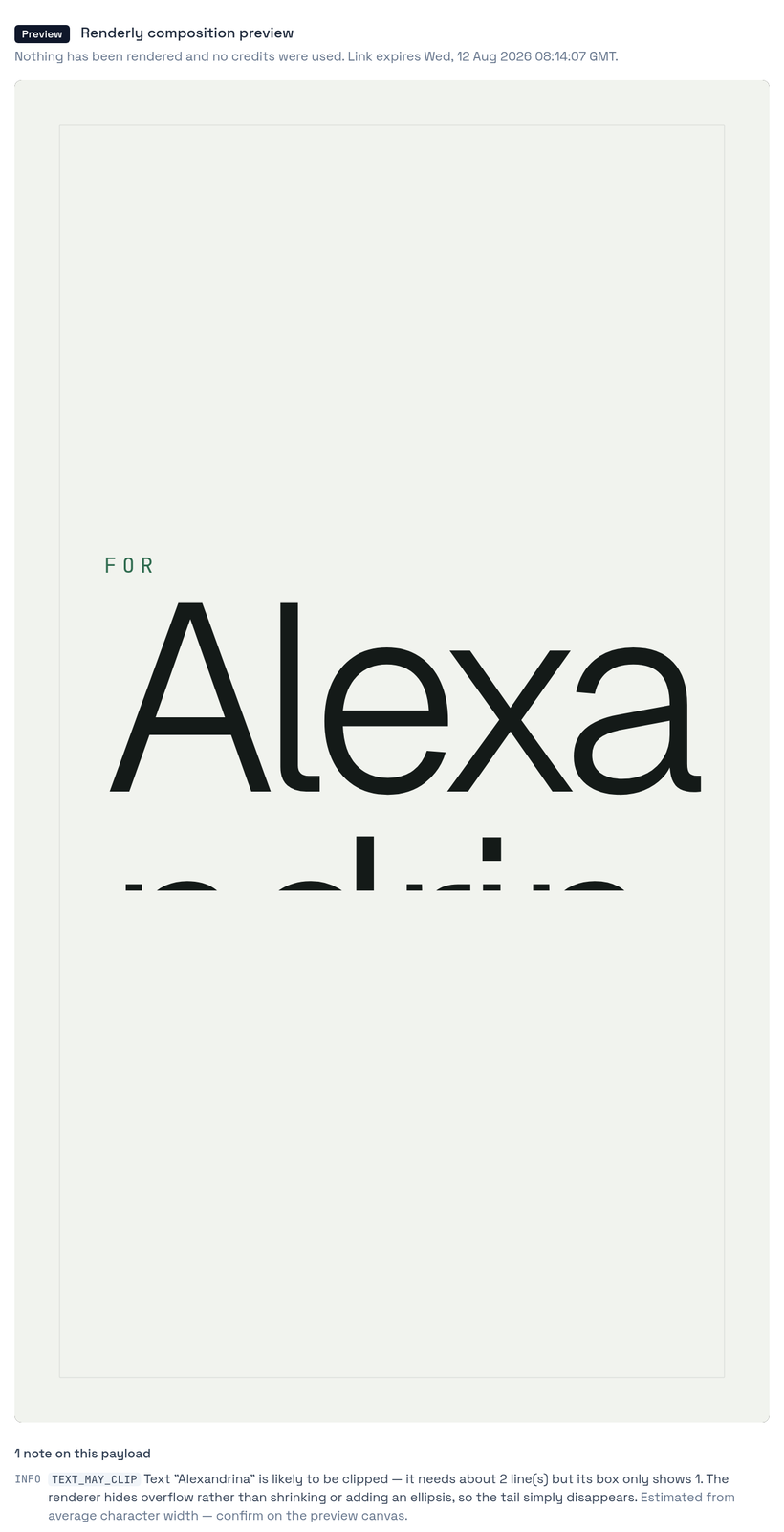 Renderly preview showing the name Alexandrina wrapping to a hidden second line, with the TEXT_MAY_CLIP warning printed below the frame